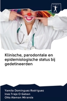 Klinische, parodontale en epidemiologische status bij gedetineerden 620090751X Book Cover