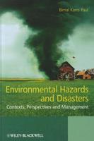 Environmental Hazards and Disasters: Contexts, Perspectives and Management 0470660015 Book Cover