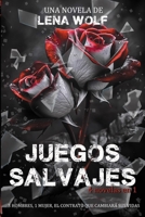 Juegos Salvajes: Saga completa B096TTSYPR Book Cover