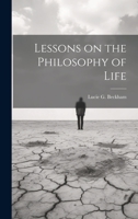 Lessons on the Philosophy of Life 1022120522 Book Cover