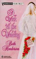 A Week 'Til The Wedding 037352031X Book Cover