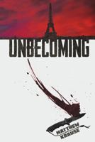 Unbecoming 1542796334 Book Cover