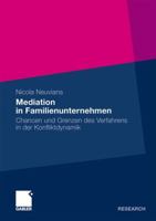Mediation in Familienunternehmen: Chancen Und Grenzen Des Verfahrens in Der Konfliktdynamik 3834926825 Book Cover