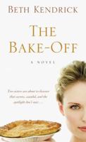 The Bake-Off 0451233107 Book Cover