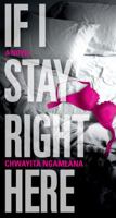If I Stay Right Here 1928337449 Book Cover