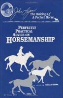 Perfectly Practical Advice on Horsemanship 187962060X Book Cover