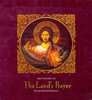 Meditations on the Lord's Prayer 1584380004 Book Cover