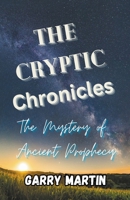 The Cryptic Chronicles B0C92NYB2X Book Cover