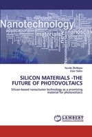 Silicon materials -the future of photovoltaics 6200503117 Book Cover