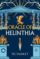 Oracle of Helinthia : Special Edition 1965752004 Book Cover