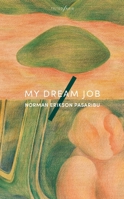 My Dream Job 191712600X Book Cover