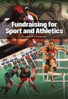 Fundamentals of Fundraising for Sport and Athletics 1935412337 Book Cover