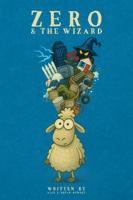 Zero & The Wizard B0FMFTKLNH Book Cover