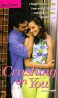 Crushing on You 0553485911 Book Cover
