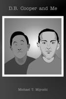D.B. Cooper and Me B0BP9W1SD7 Book Cover