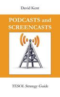 Podcasts and Screencasts: Tesol Strategy Guide 1925555097 Book Cover