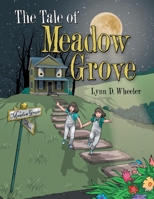 The Tale of Meadow Grove 1665701463 Book Cover