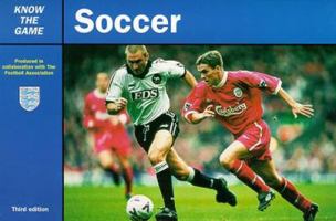 Soccer (Know the Game) 0713652632 Book Cover