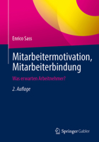 Mitarbeitermotivation, Mitarbeiterbindung: Was erwarten Arbeitnehmer? 3658506288 Book Cover