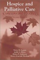 Hospice and Palliative Care: Concepts and Practice, Second Edition (Jones and Bartlett Series in Oncology)