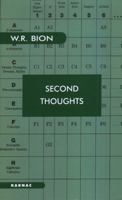 Second Thoughts: Selected Papers on Psychoanalysis (Maresfield Library) 0946439044 Book Cover