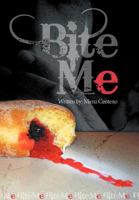 Bite Me 1465378227 Book Cover