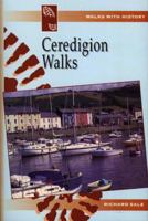 Ceredigion Walks 0863816029 Book Cover