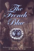 The French Blue 0972822364 Book Cover