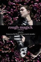 Rough Magick 1519633645 Book Cover