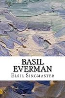 Basil Everman 1546337385 Book Cover