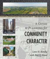 A Guide to Planning for Community Character 1597266981 Book Cover