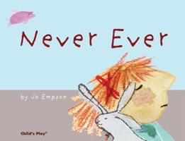 Never Ever 1846435528 Book Cover