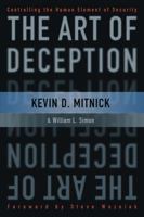 The Art of Deception: Controlling the Human Element of Security 0471237124 Book Cover