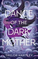 Dance of the Dark Mother B0H6R8W31L Book Cover