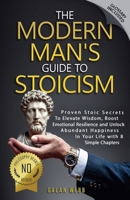 The Modern Man's Guide to Stoicism B0GHDQ63NB Book Cover