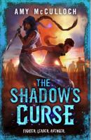 The Shadow's Curse 073874512X Book Cover