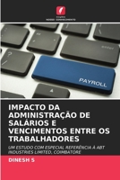 Impacto Da Administração de Salários E Vencimentos Entre OS Trabalhadores (Portuguese Edition) 620650879X Book Cover
