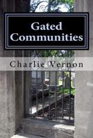 Gated Communities 153503663X Book Cover