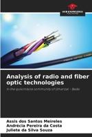 Analysis of radio and fiber optic technologies 6207850998 Book Cover