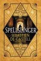 Spellslinger 0316525758 Book Cover