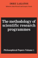 Philosophical Papers: The Methodology of Scientific Research Programmes 0521280311 Book Cover