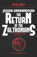 The Return of the Zaltronians (The Adventures of Jack Jones) B0DR392RCC Book Cover