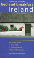 Bed and Breakfast Ireland: A Trusted Guide to over 400 of Ireland's Best Bed and Breakfasts 0811822753 Book Cover