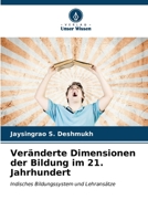 Veränderte Dimensionen der Bildung im 21. Jahrhundert: Indisches Bildungssystem und Lehransätze (German Edition) B0CKKWPMN6 Book Cover