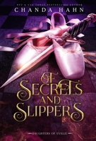 Of Secrets and Slippers 1950440338 Book Cover