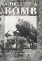 Barnes Wallis' Bombs: Tallboy, Dambuster & Grand Slam (Revealing History) 1848689594 Book Cover