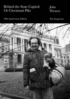 Behind the State Capitol: Or Cincinnati Pike B0F4JZT6S9 Book Cover