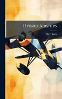 Hybrid Airships 102513267X Book Cover