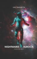 Nightmares of the Auroch (Tales of the Auroch) B0F42T41HD Book Cover