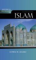 Historical Dictionary of Islam 1442277238 Book Cover